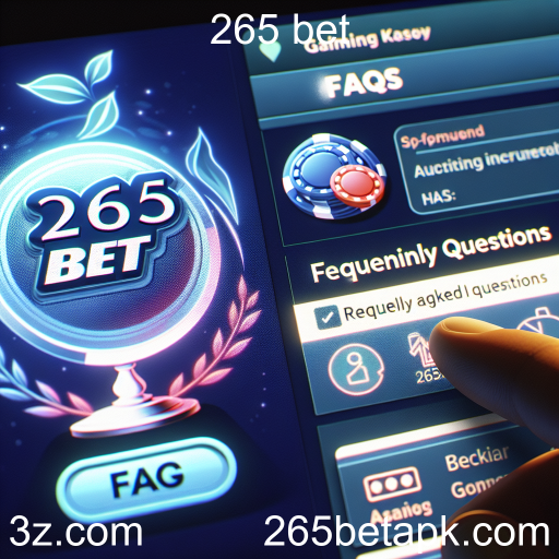 Entenda Tudo Sobre o 265 Bet: Perguntas Frequentes